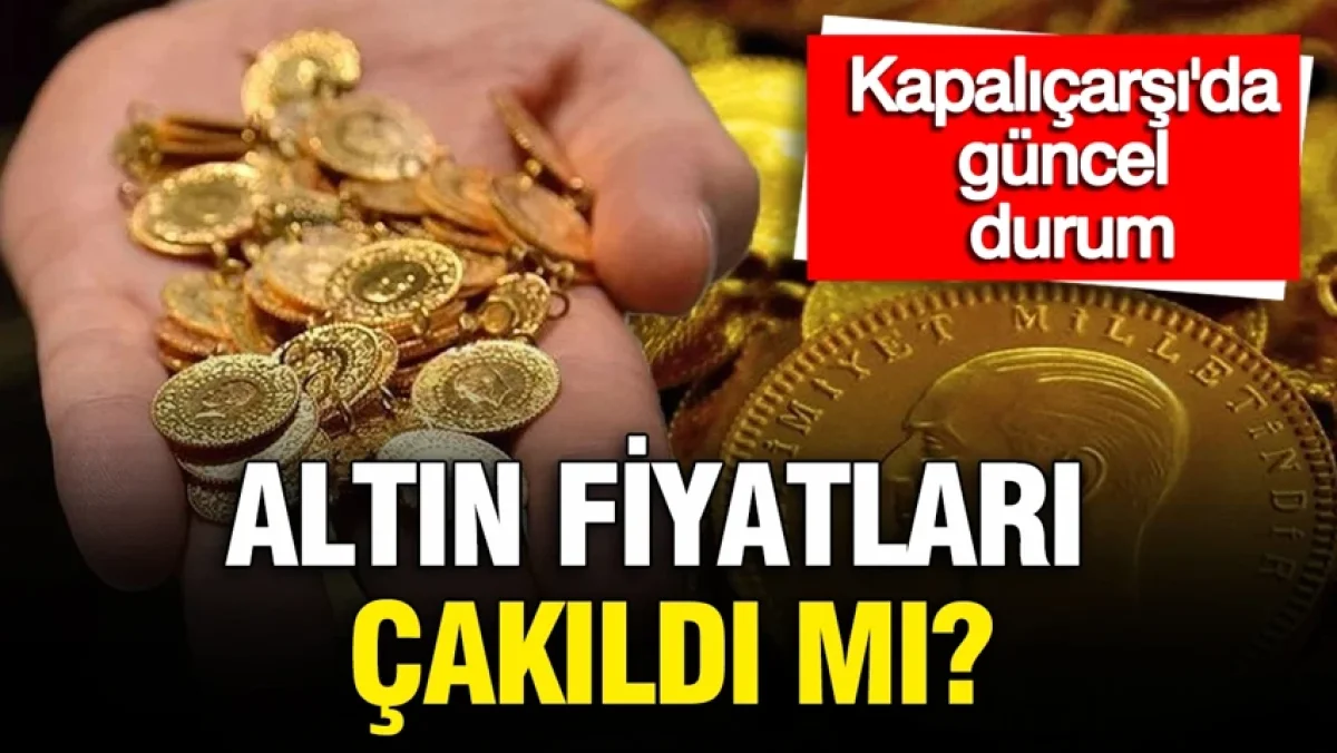 Gram altın ve çeyrek altın hafta sonuna nasıl başladı? Kapalıçarşı'da güncel durum