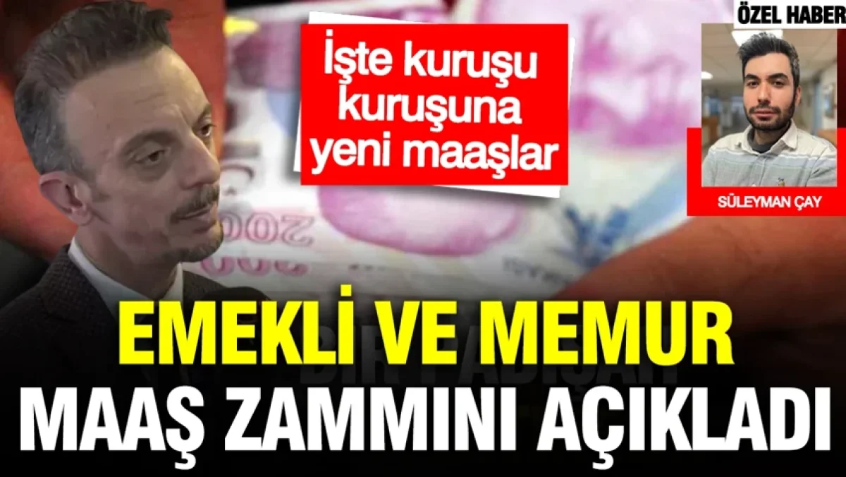 SGK uzmanı Emin Yılmaz emekli ve memur maaş zammını açıkladı: İşte kuruşu kuruşuna yeni maaşlar